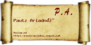 Pautz Ariadné névjegykártya